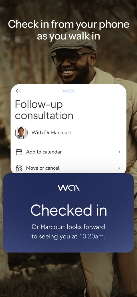 The wai Profile app. Your visit, your calendar, and a time you can rely on.